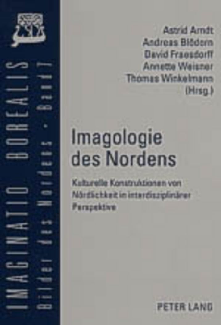 Imagologie des Nordens livre sur la construction culturelle de la Nordicité