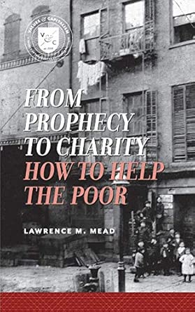 From Prophecy to Charity: How To Help The Poor-Wow! eBook