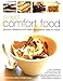 Produktbild Sweet Comfort Food: Glorious Desserts and Treats Like Mother Used To Make