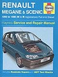  Renault Megane and Scenic Service and Repair Manual (Haynes Service and Repair Manuals)