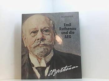 Hardcover Emil Rathenau und die AEG (German Edition) [German] Book