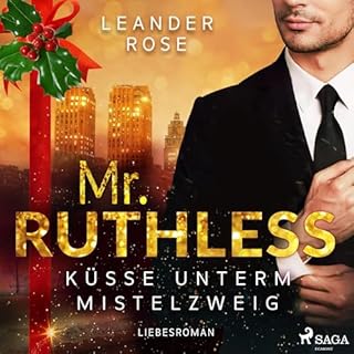 Mr. Ruthless: K&uuml;sse unterm Mistelzweig cover art