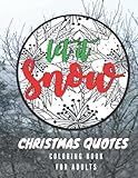 Photo Gallery christmas quotes coloring book: wall art, frame it, or just have fun! Photo Gallery christmas quotes coloring book: wall art, frame it, or just have fun!