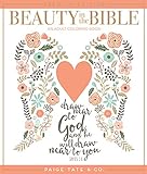 Beauty in the Bible: An Adult Coloring Book, Premium Edition (Christian Coloring, Bible Journaling and Lettering: Inspirational Gifts)