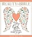 Beauty in the Bible: An Adult Coloring Book, Premium Edition (Christian Coloring, Bible Journaling and Lettering: Inspirational Gifts)