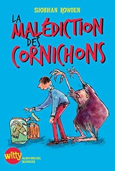 Paperback La Malédiction des cornichons [French] Book