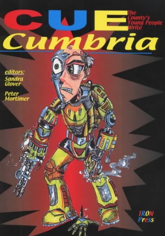Cue Cumbria: The Country's Young People Write