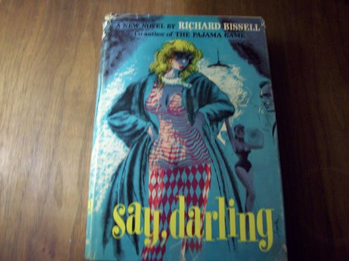 Say, Darling B003HFA4WE Book Cover