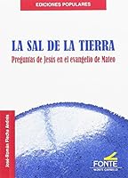 La sal de la tierra: Preguntas de Jesús en el evangelio de Mateo 8483538202 Book Cover
