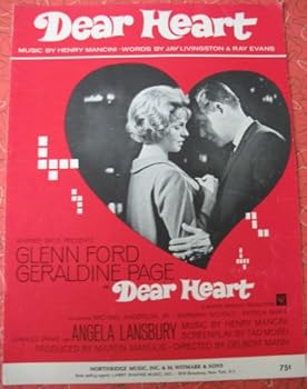 Dear Heart (from the Warner Brothers Picture "Dear Heart" - Cover photo of Glenn Ford and Geraldine Page)