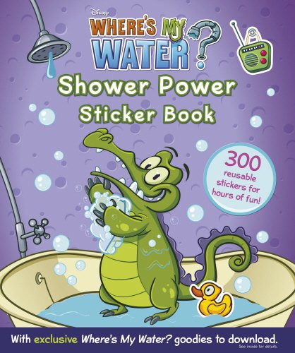 Where's My Water: Shower Power Sticker Book