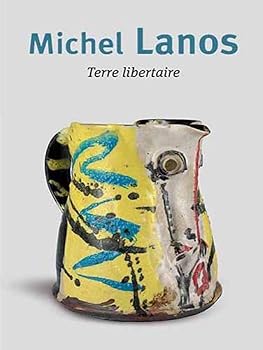 Paperback Michel Lanos: Terre libertaire [French] Book