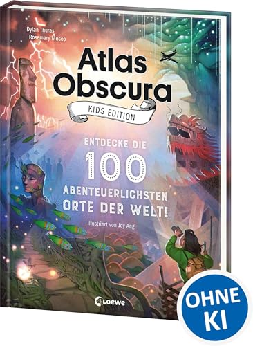 Atlas Obscrua: Die 100 abenteuerlichsten Orte*