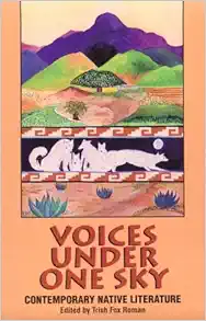 voices under one sky: contemporary Native literature