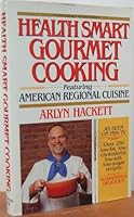 Health Smart Gourmet Cooking 0803893450 Book Cover