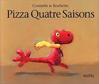 pizza quatre saisons 2211043267 Book Cover