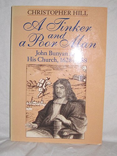 A Tinker and a Poor Man: John Bunyan and His Ch... 0393306623 Book Cover