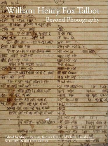  William Henry Fox Talbot: Beyond Photography: 23