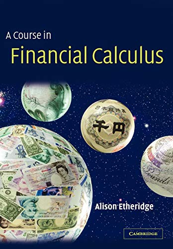 A Course in Financial Calculus view 2