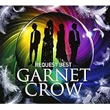 GARNET CROW REQUEST BEST