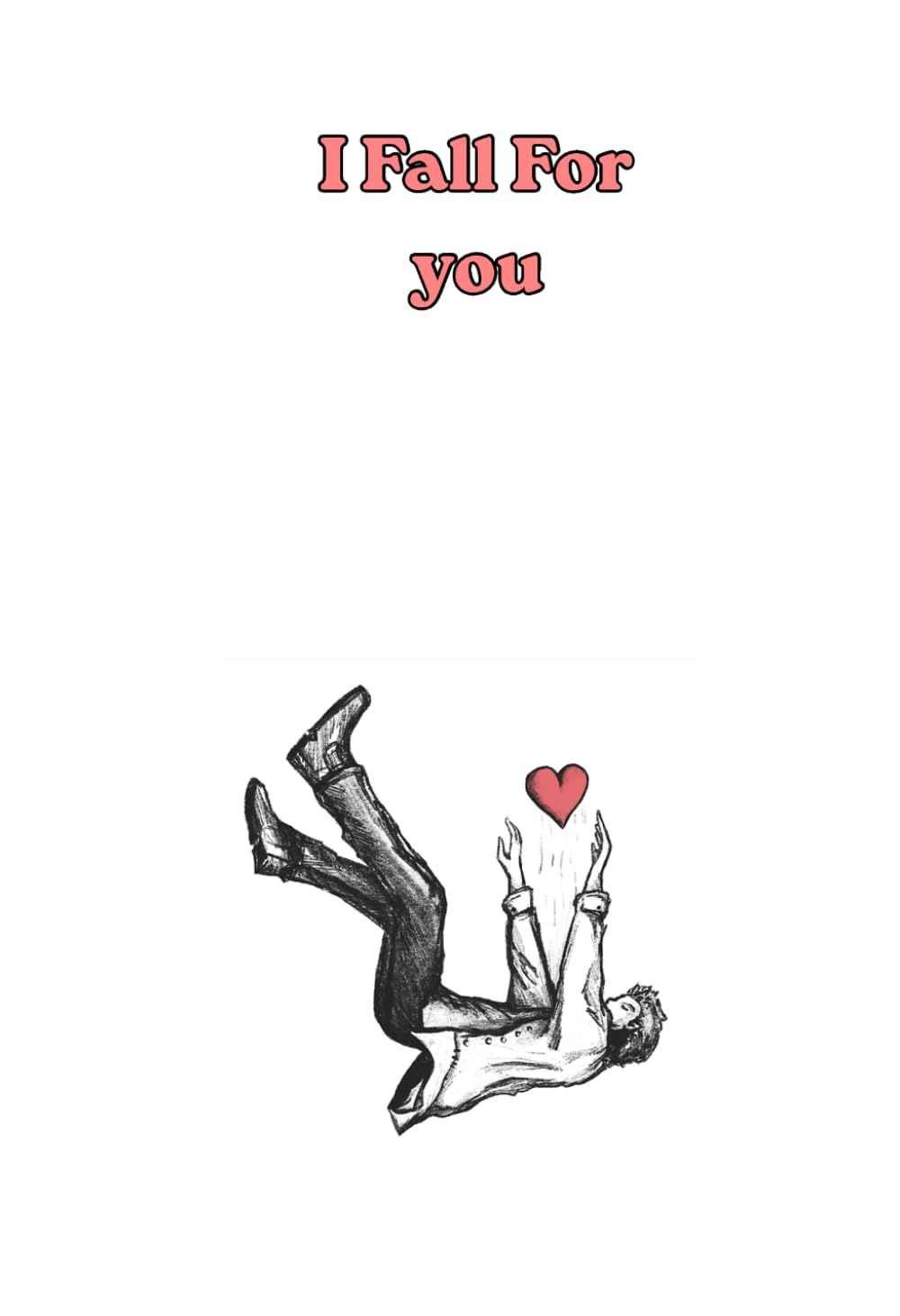 I Fall For You: Ich hab heimlich ein Lieblingswort – deinen Namen
