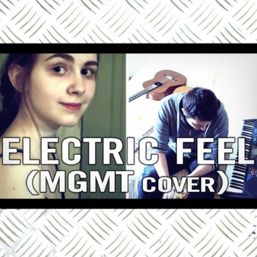 Electric Feel (cover) Vjalphonse and Emily Inman Digital