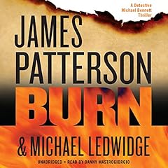 Burn Audiolibro Por James Patterson, Michael Ledwidge arte de portada
