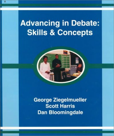 Advancing in Debate: Skills & Concepts 0931054362 Book Cover