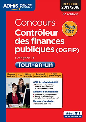 Télécharger Concours Contrôleur des Finances publiques (DGFIP) - Catégorie B - Tout-en-un - Concours 2017-2018 Livre eBook France