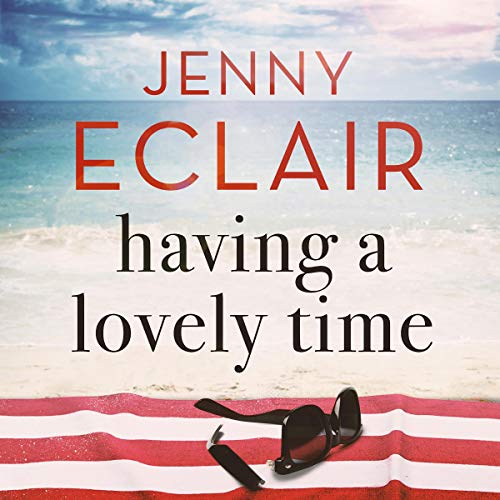 Having a Lovely Time (Audio Download) Jenny Eclair, Jenny Eclair