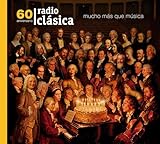 NOVEDAD Radio Clásica - 60 aniversario (2 CD)
