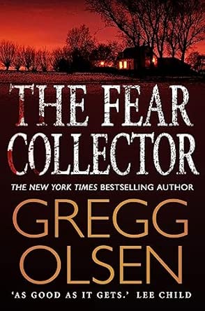 The Fear Collector: a gripping thriller from the master of the genre book cover