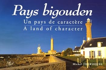 Paperback "pays bigouden ; un pays de caractère" Book