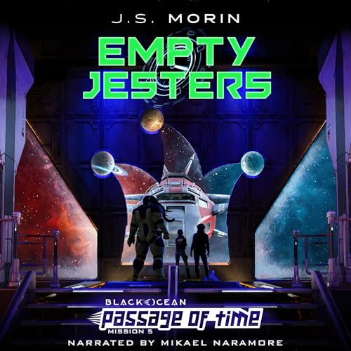 Empty Jesters: Mission 5 by J.S. Morin episode artwork