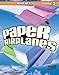 Paper Airplanes, Pilot Level 3