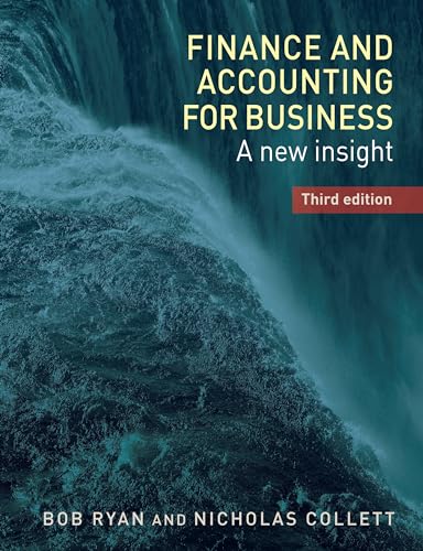 Finance and accounting for business: A new insight, third edition
