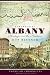 Remembering Albany:: Heritage on the Hudson (American Chronicles)