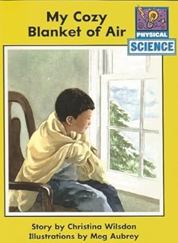 Paperback My Cozy Blanket of Air (Physical Science) Book