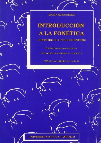 Portada de Introduccion A La Fonetica De Maria Schubiger