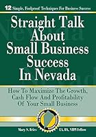 Straight Talk About Small Business Success in Nevada 0692505881 Book Cover