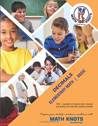 Decimals: Basic Math (Math-Knots Grade Level books)