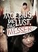 Moebius, die Lust, das Messer die günstig Kaufen-Moebius, die Lust, das Messer