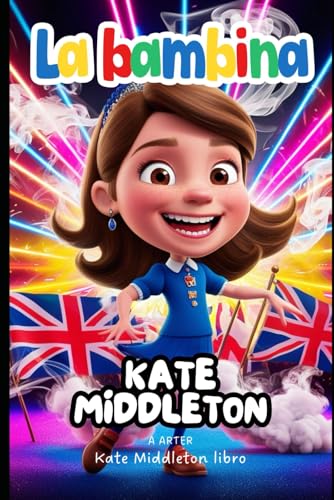 Kate Middleton libro: Regali per ragazze