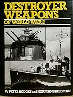 Destroyer weapons of World War 2 0870219294 Book Cover