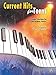 Current Hits for Teens, Bk 1: 8 Graded Selections for Early Intermediate Pianists