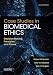 Case Studies in Biomedical Ethics: Decision-Making, Principles, and Cases