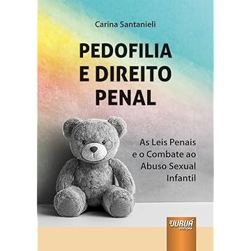 Capa do livro Pedofilia e Direito Penal - As Leis Penais e o Combate ao Abuso Sexual Infantil