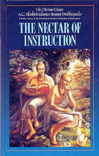 The Nectar Of Instruction Kindle Edition By A C Bhaktivedanta Swami Prabhupada Religion Spirituality Kindle Ebooks Amazon Com