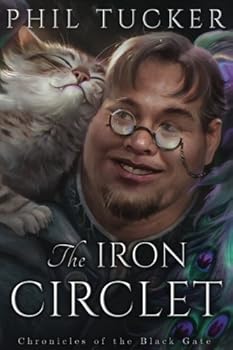 Paperback The Iron Circlet (Chronicles of the Black Gate) Book