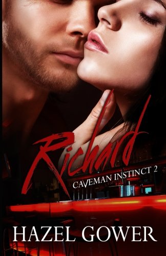 Richard (Caveman Instinct -- Gypsy Curse Book 2)